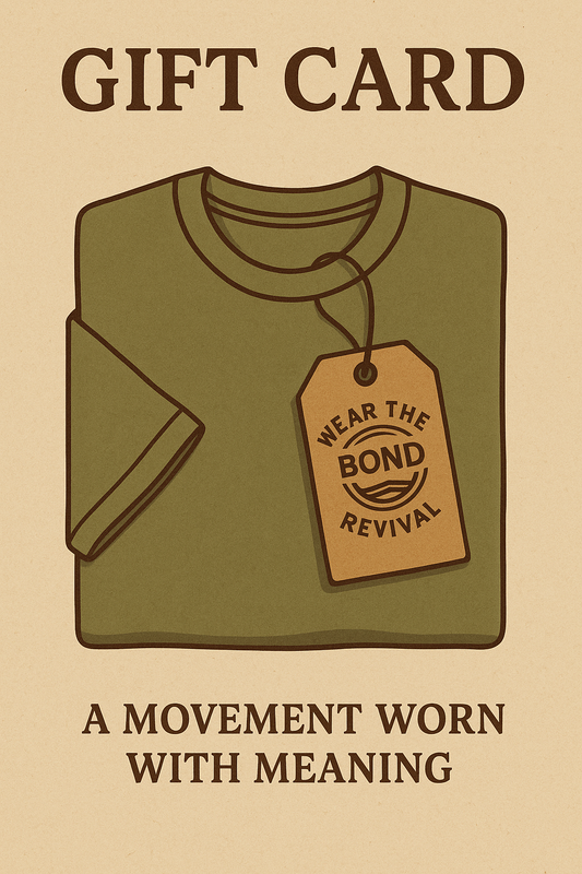 Wear the Bond Revival Digital Gift Card